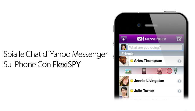 Spia le Chat di Yahoo Messenger Su iPhone Con FlexiSPY