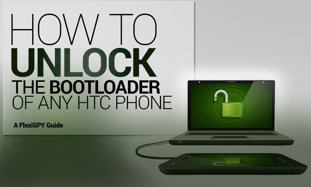 How To Unlock The Bootloader Of Any HTC Phone