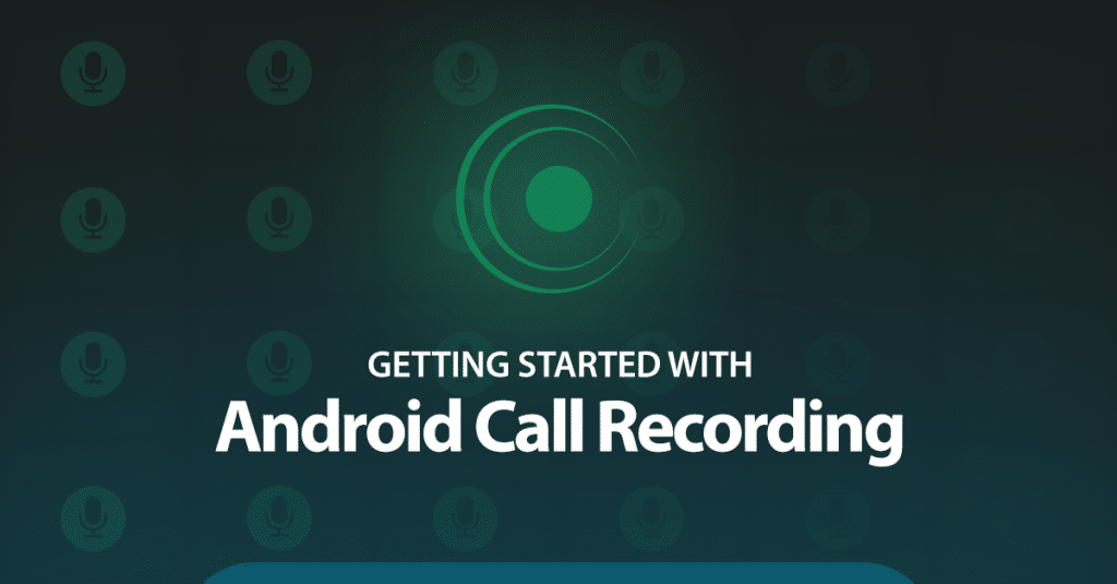 call recording android 10