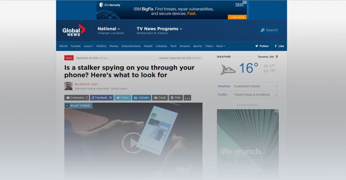 Response to globalnews.ca article, “Is a stalker spying on you through your phone? Here’s what to look for”