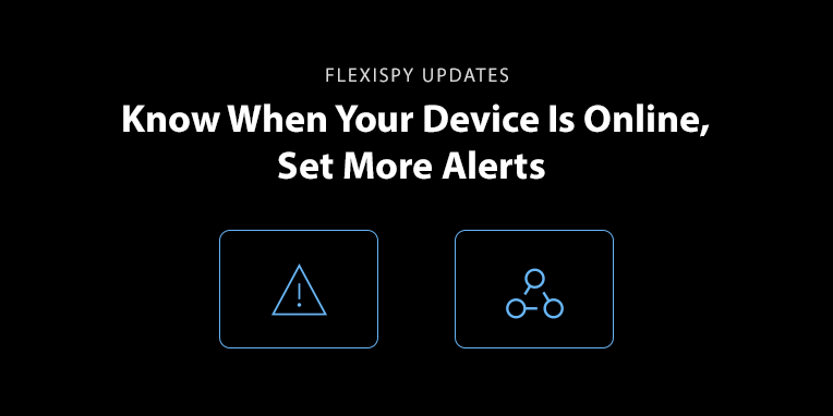 Set-More-Alerts-Know-When-Your-Device-Is-Online-2