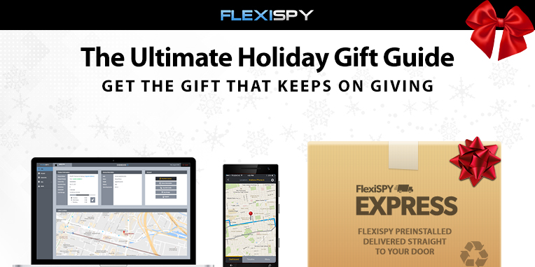spy gifts ultimate holiday gift guide 2017 flexispy