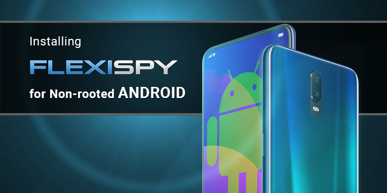 flexispy extreme non rooted features